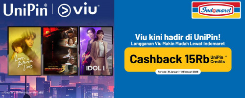 Langganan Viu Kini Makin Mudah! Beli dan bayar di Indomaret, Dapat Cashback 15 Ribu UniPin Credits!